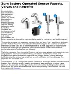 Zurn Battery Operated Sensor Faucets, Valves and Retrofits