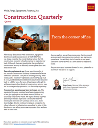 Wells Fargo Equipment Finance has released its Q1 2011 Construction Quarterly Report. 